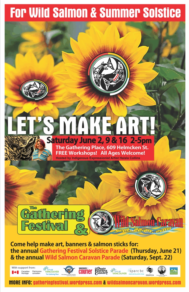 Poster for Gatherings Festival + Haisla Collins + Wild Salmon Caravan workshops Saturday, June 2, 9 & 16. 2-5pm.
